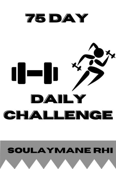 75 Day Hard Challenge Daily Tracker journal: Track Your Progress and Crush Your Goals